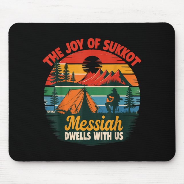 The Joy Of Sukkot Messiah Dwells With Us Jewish Ho Mouse Mat (Front)