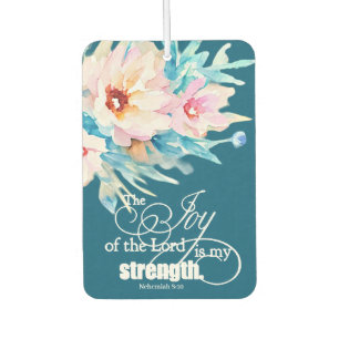 The Joy of the Lord floral Car Air Freshener