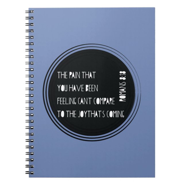The Joy That's Coming Romans 8:18 Notebook (Front)