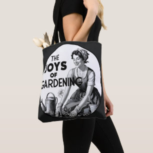 The Joys Of Gardening Tote Bag