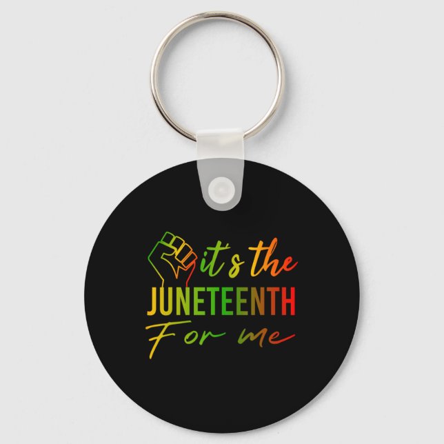 The Juneteenth For Me African Black History Month  Key Ring (Front)