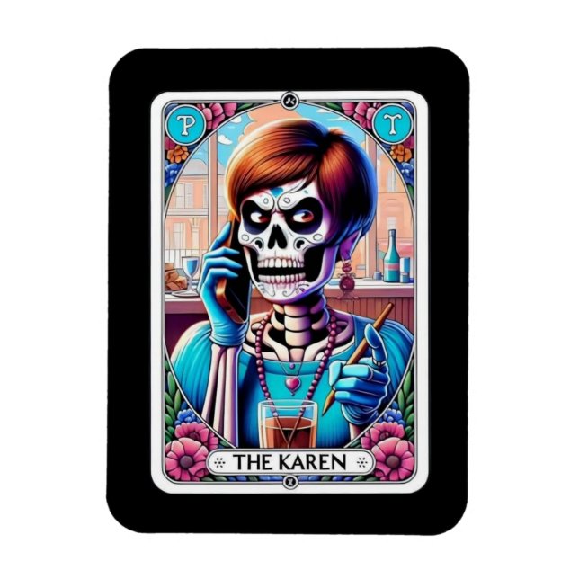 The Karen Tarot Card Magnet (Vertical)