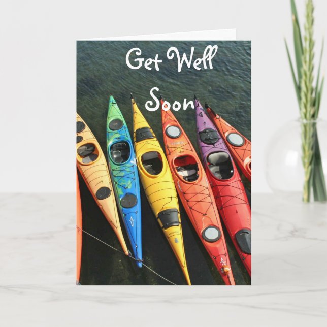 The Kayaks Are Waiting!  Get Well Card (Front)