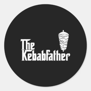 The Kebab Father Doner Kebab Maker Dad Classic Round Sticker