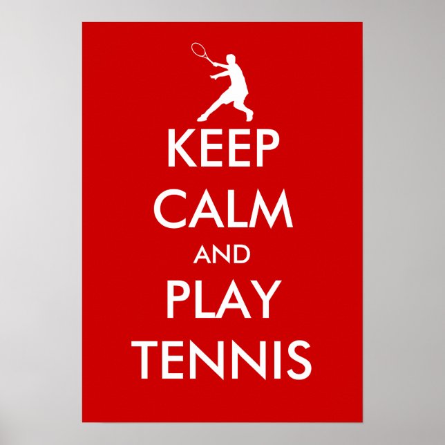 The Keep calm and play tennis poster | Customised (Front)