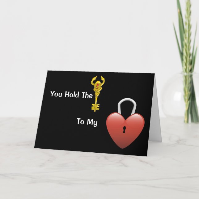 The Key To My Heart - Romance Greeting Card (Front)