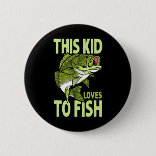 The Kid Loves To Fish Fishing Kid 6 Cm Round Badge