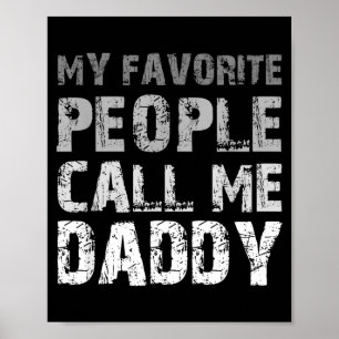 The Kids Call Me Daddy Cool Poster