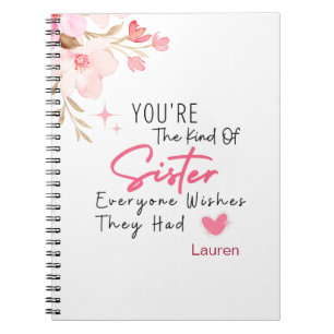 The Kind of Sister Notebook - Personalised Gift