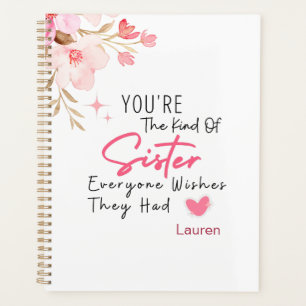 The Kind of Sister Planner - Personalised Gift