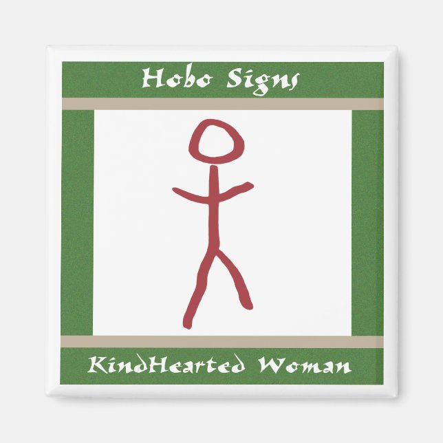 The Kindhearted Woman Magnet (Front)