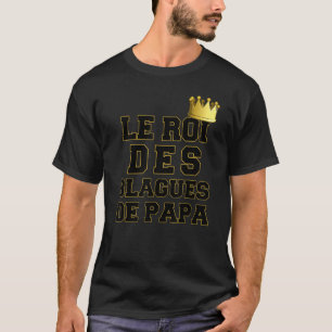 The King Of Dad's Joke Crown Dad Joke T-Shirt