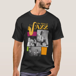 The King of Jazz  Louis Armstrong  T-Shirt