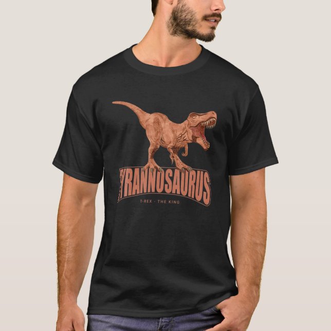 The King T Rex Dinosaur Dino Tyrannosaurus Rex T-Shirt (Front)