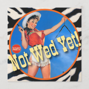 The Kitsch Bitsch : Cowgirl Not Wed Yet! Invitation