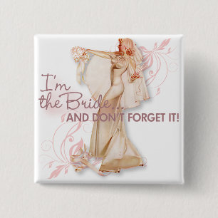 The Kitsch Bitsch : I'm The Bride! 15 Cm Square Badge