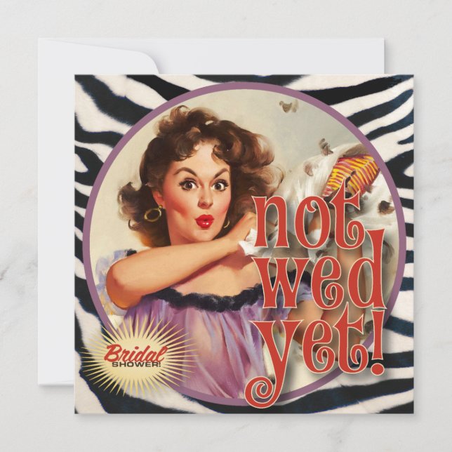 The Kitsch Bitsch : Not Wed Yet! Bridal Shower Invitation (Front)