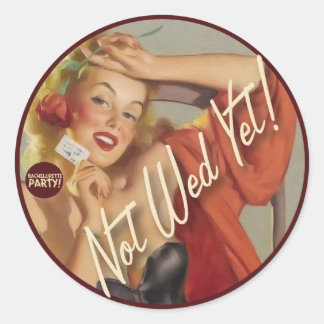 The Kitsch Bitsch : Not Wed Yet! Classic Round Sticker