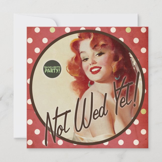 The Kitsch Bitsch : Not Wed Yet! Invitation (Front)