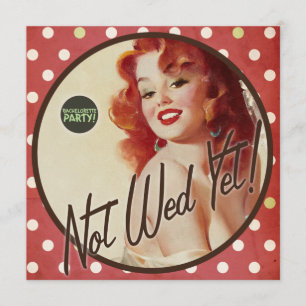 The Kitsch Bitsch : Not Wed Yet! Invitation