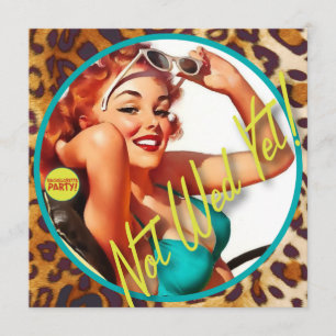 The Kitsch Bitsch : Not Wed Yet! Invitation