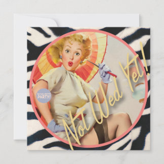 The Kitsch Bitsch : Not Wed Yet! Invitation