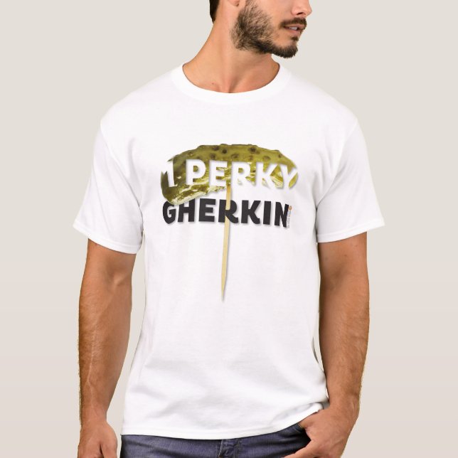 The Kitsch Bitsch© : One Perky Gherkin T-Shirt (Front)