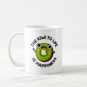 The Kiwi To Life Is Happiness Funny Fruit Pun  Coffee Mug