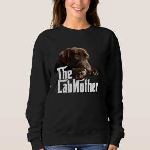 The Lab Mother Chocolate Mum Brown Labrador Retrie Sweatshirt