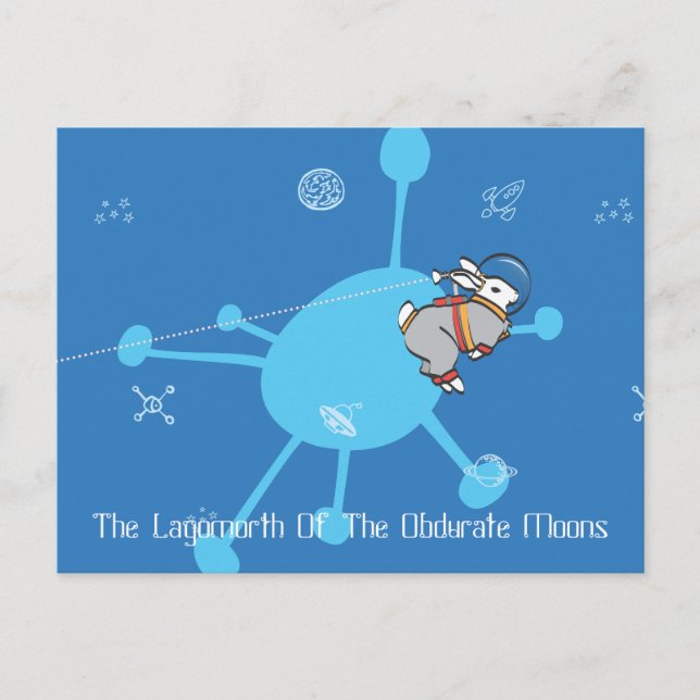 THE LAGOMORTH OF THE OBDURATE MOONS POSTCARD (Front)