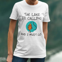 The Lake Is Calling And I Must Go