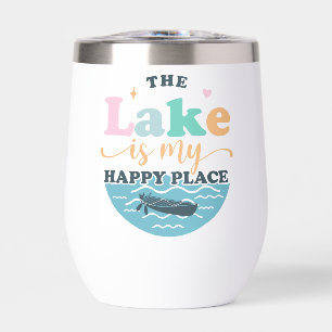 The Lake is my Happy Place