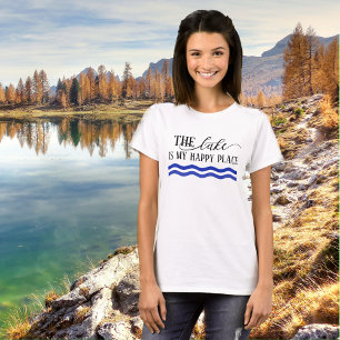 The Lake is My Happy Place T-Shirt