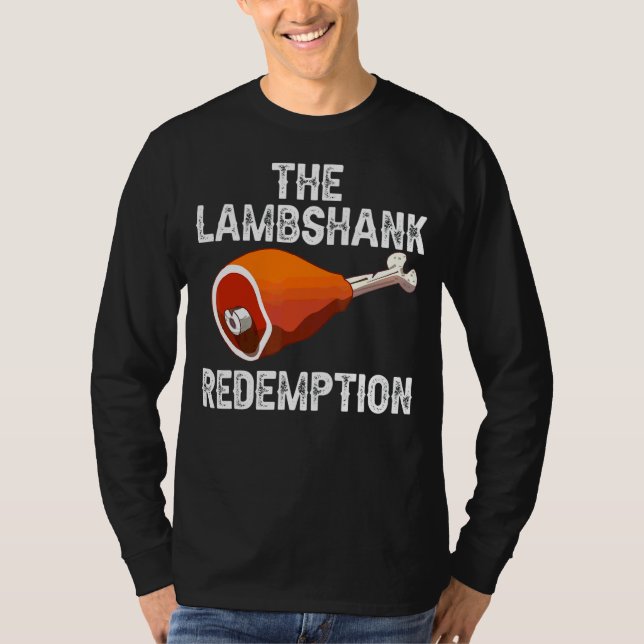 The Lamb Shank Redemption Passover Seder Plate Bit T-Shirt (Front)