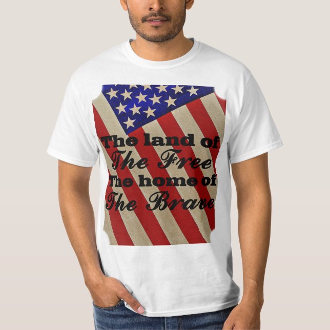 The Land of the free T-Shirt (Front)