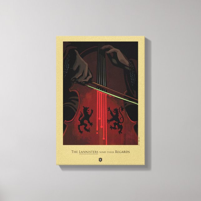 The Lannisters Send Their Regards Canvas Print (Front)