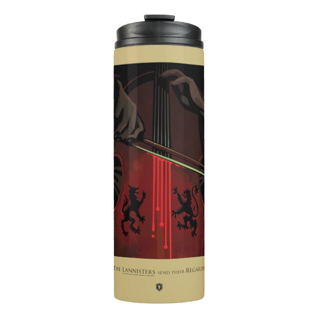 The Lannisters Send Their Regards Thermal Tumbler (Front)