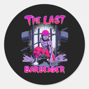 The Last Barbender Gym Weightlifting Bodybuilding  Classic Round Sticker