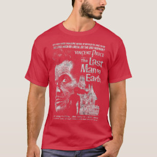 The Last Man on Earth1 T-Shirt