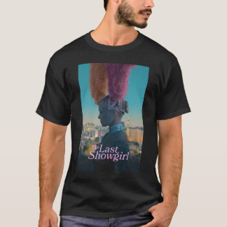 The Last Showgirl T-Shirt
