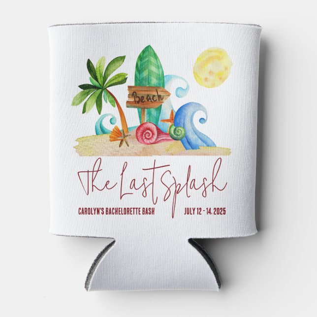 The Last Splash, Beach, Surfing Bachelorette Party Can Cooler (Front)