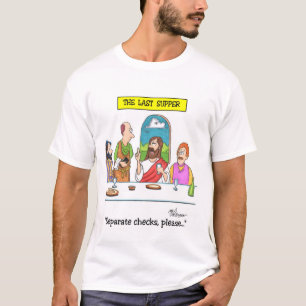 "The Last Supper" T-Shirt