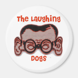 The Laughing Dogs Joe Head Magnet