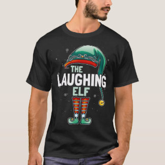 The Laughing Elf Christmas Family Matching Pajama T-Shirt