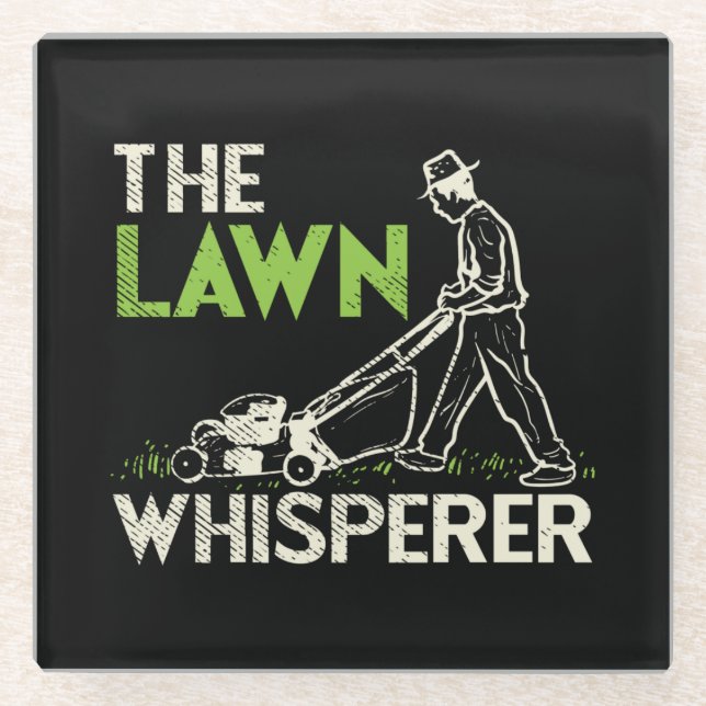 The Lawn Whisperer Glass Coaster (Front)