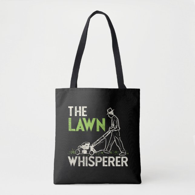 The Lawn Whisperer  Tote Bag (Front)
