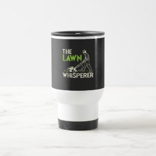 The Lawn Whisperer  Travel Mug