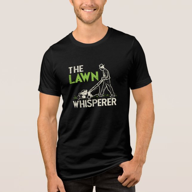 The Lawn Whisperer Tri-Blend Shirt (Front)