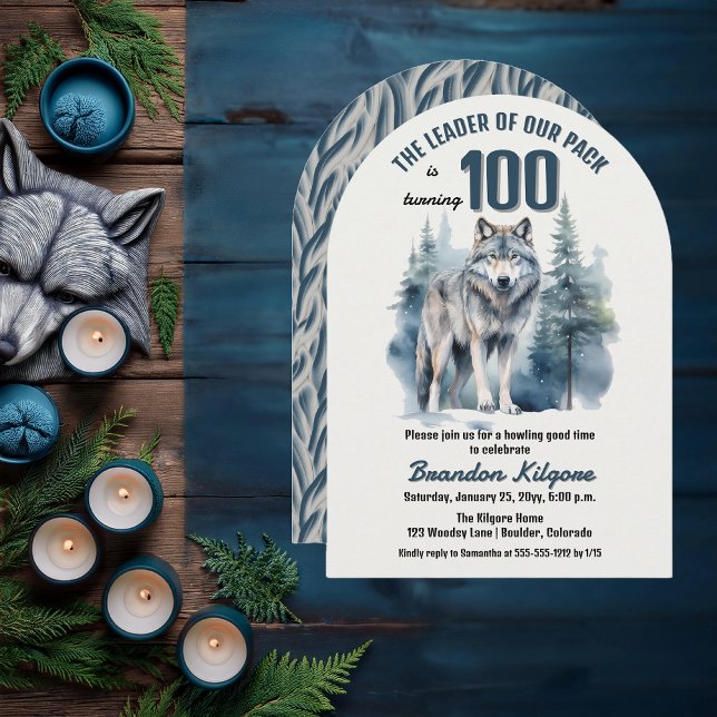 The Leader of Our Pack Wolf 100th Birthday Party Invitation ("The Leader of Our Pack is Turning 100" 100th Birthday Arched Invitation)