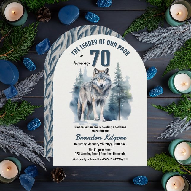 The Leader of Our Pack Wolf 70th Birthday Party Invitation ("The Leader of Our Pack is Turning 70" 70th Birthday Arched Invitation)